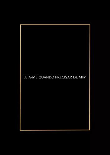 Livro Leia Me Quando Precisar De Mim Parcelamento Sem Juros