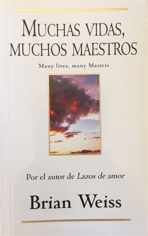 Muchas Vidas Muchos Maestros Abre Un Libro