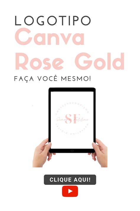 APRENDA COMO FAZER LOGOTIPO ROSE GOLD NO CANVA FUNDO TRANSPARENTE