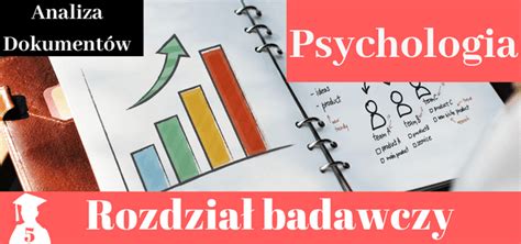 Rozdział badawczy psychologia analiza dokumentów Sklep Magister na 5