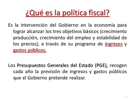 Entendiendo la Política Fiscal Su Importancia y Funcionamiento