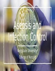 Infection Control Pptx Asepsis And Infection Control Kent State