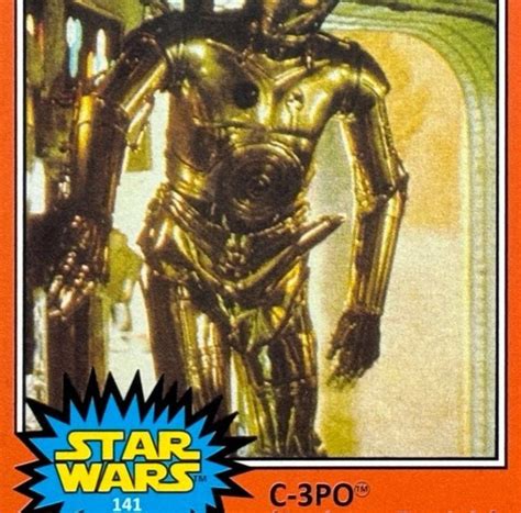 Lot Of 2 1977 Star Wars C3PO Golden Rod Error Reprint Novelty Cards 141