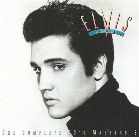 The King Of Rock N Roll The Complete S Masters By Elvis Presley