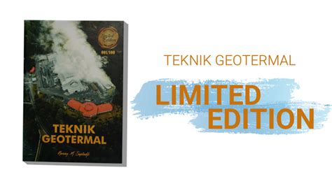 Buku Teknik Geotermal Limited Edition FTTM ITB Indonesia