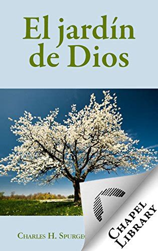 El Jardín De Dios Spanish Edition Kindle Edition By Spurgeon