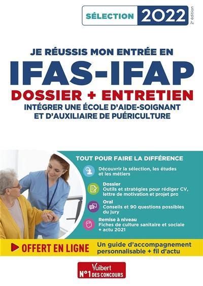 Livre Je R Ussis Mon Entr E En Ifas Ifap Dossier Entretien