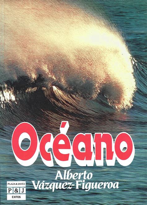 Amazon Oceano Alberto Vazquez Figueroa Books