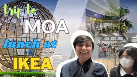 Sm Mall Of Asia Mini Tour With My Daughter Ikea Philippines Pasay