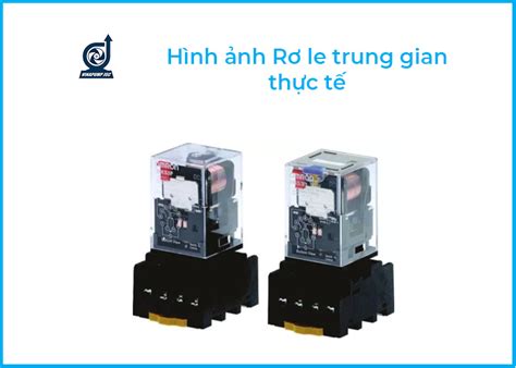 Rơ Le Trung Gian Là Gì Cấu Tạo Và Nguyên Lý Hoạt động Chuẩn Xác Từ A