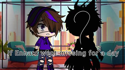 If Ennard Went Missing For A Day My Au Gacha Club Youtube