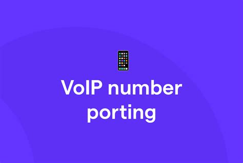 Voip Number Porting How To Move Your Number Elsewhere