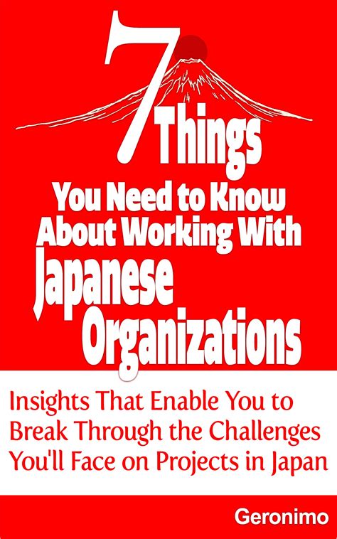 7 Things You Need To Know About Working With Japanese Organizations