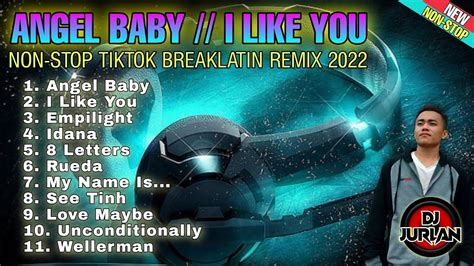 New Angel Baby I Like You And More Best Of Breaklatin Remix