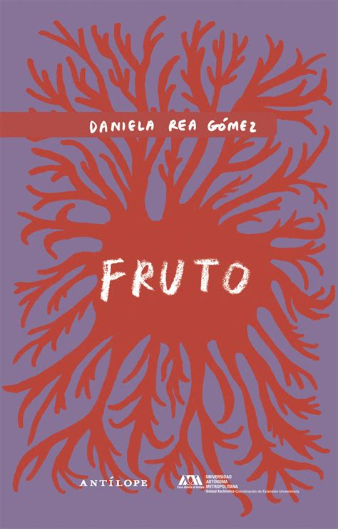 Fruto Daniela Rea Gómez Libro en papel 9786072826854 Cafebrería El