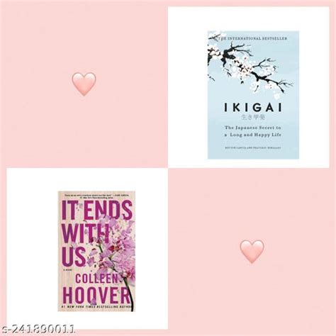 Ikigai It Ends With Us