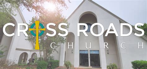 Cross Roads Church Cross Roads Church