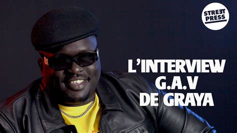 L Interview G A V De Graya Youtube