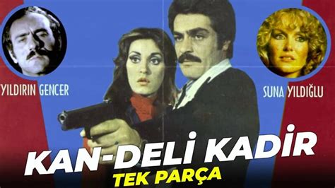 Kan Deli Kadir Kadir İnanır Eski Türk Filmi Full İzle