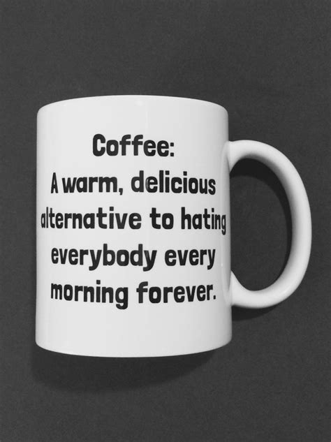 Coffee Mug Joke Funny Coffee Mug Office Coffee Mug Funny