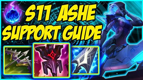 SEASON 11 ASHE SUPPORT GUIDE LEARN HOW TO PLAY ASHE SUPPORT BEST ITEMS