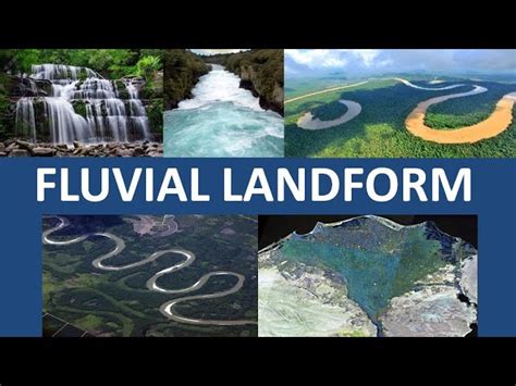 Fluvial Landforms Meaning Processes Types Diagram 57 OFF