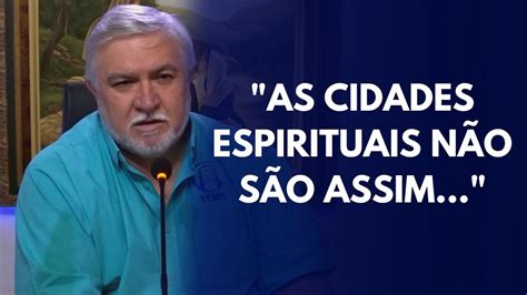 A Vida No Mundo Espiritual Ensinamentos Espirituais Cortes Youtube