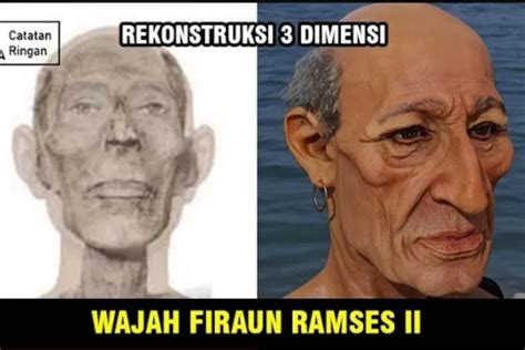 Para Ilmuwan Mesir Dan Inggris Berhasil Merekontruksi Wajah Ramses Ii