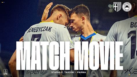 Match Movie Parma Cittadella Youtube