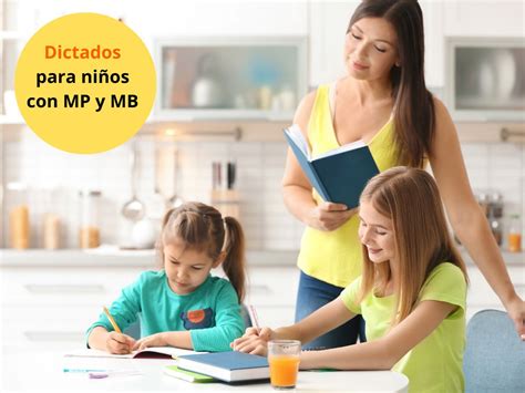 15 Dictados Para Niños Con Mp Y Mb Ejercicios Para Mejorar La Ortografía