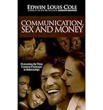 Communication Sex And Money Ed Cole Classic Cole Edwin