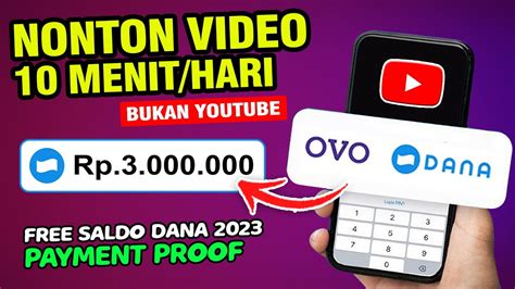 Dibayar Jt Ke Saldo Dana Nonton Video Dibayar Dana Aplikasi