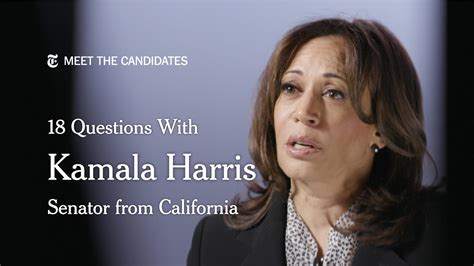 18 Questions With Kamala Harris The New York Times