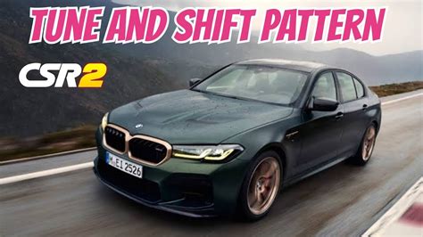 CSR2 BMW M5 CS Stage 5 Tune And Shift Pattern YouTube