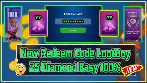 Lootboy New Redeem Code Diamond Gift Promo Code Redeem Code