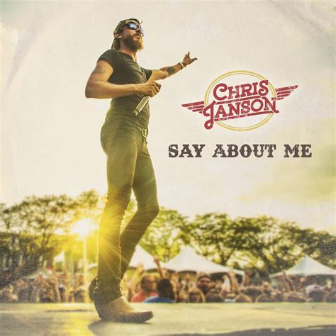 Chris Janson Say About Me Single In High Resolution Audio