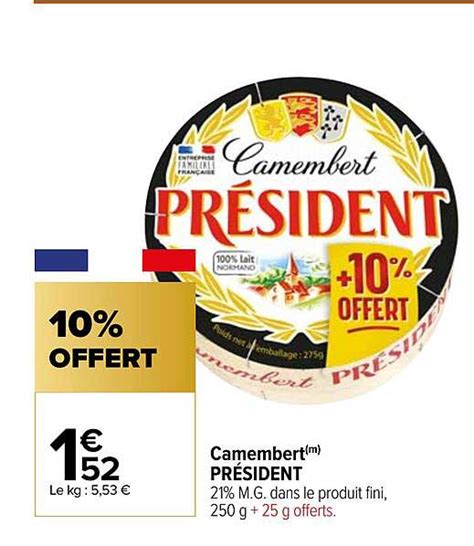 Promo Camembert Président chez Carrefour iCatalogue fr