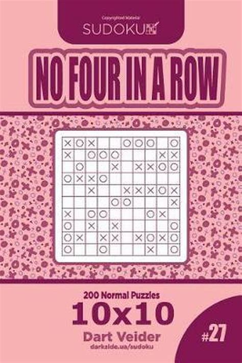 Sudoku No Four In A Row 200 Normal Puzzles 10x10 Volume 27 Dart