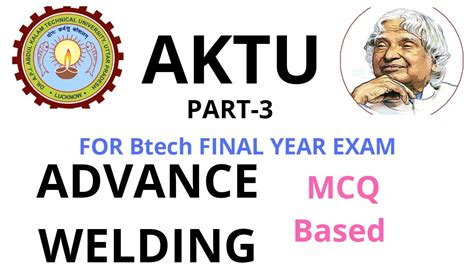 Advance Welding Mcq Part Btech Model Practice Paper Aktu Exam Mcq