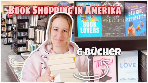 Book Shopping Vlog Haul In Amerika Gehypte Booktok B Cher Ich