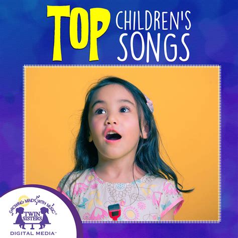 Top Childrens Songs By Teach Simple