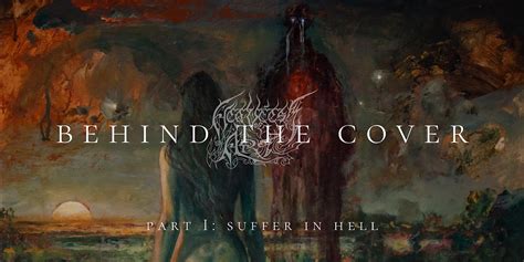 Behind The Cover Chelsea Grin — Suffer In Hell