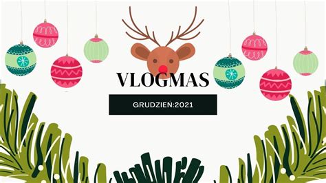 VLOGMAS 24 Ostatni Vlogmas W Tym Roku YouTube