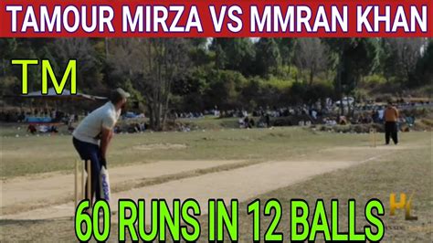 Tamour Mirza VS Mmran Khan Big Challenge Match Need 60 Runs In 12 Balls