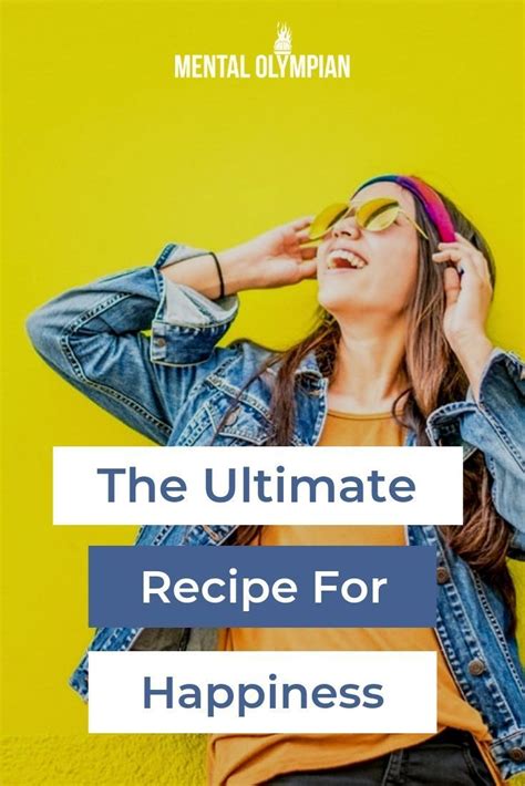 The Ultimate Recipe For Happiness Artofit