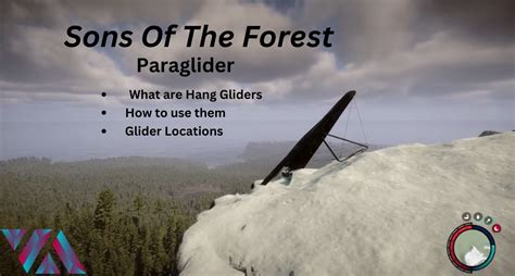 Sons Of The Forest Hang Gliders All Locations Veryali Gaming