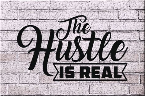 Hustle SVG Design The Hustle Is Real Graphic By Svg Discover Studio