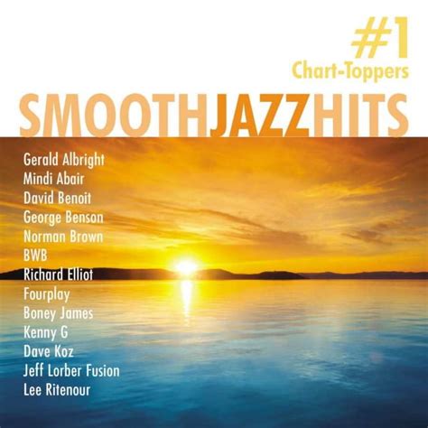 Smooth Jazz Hits 1 Chart Toppers Various Walmart