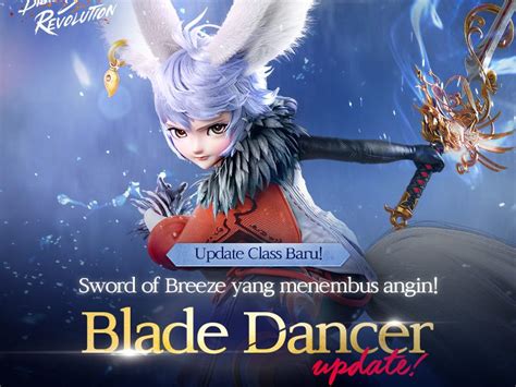 Class Baru Blade Dancer Kini Telah Tersedia Di Bladeandsoul Revolution