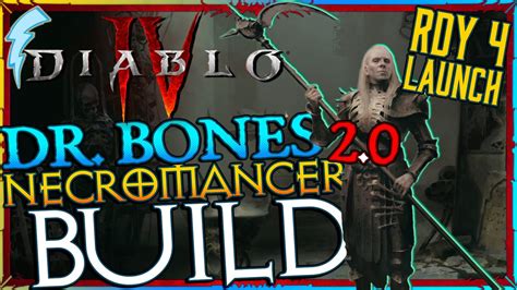 Dr Bones Diablo Iv Necromancer Build Rdy Launch The Best